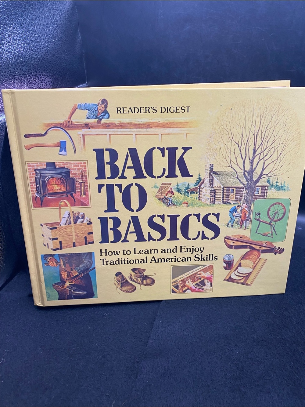 Reader’s Digest Back to Basics 1981 Hardcover Traditional American Skills